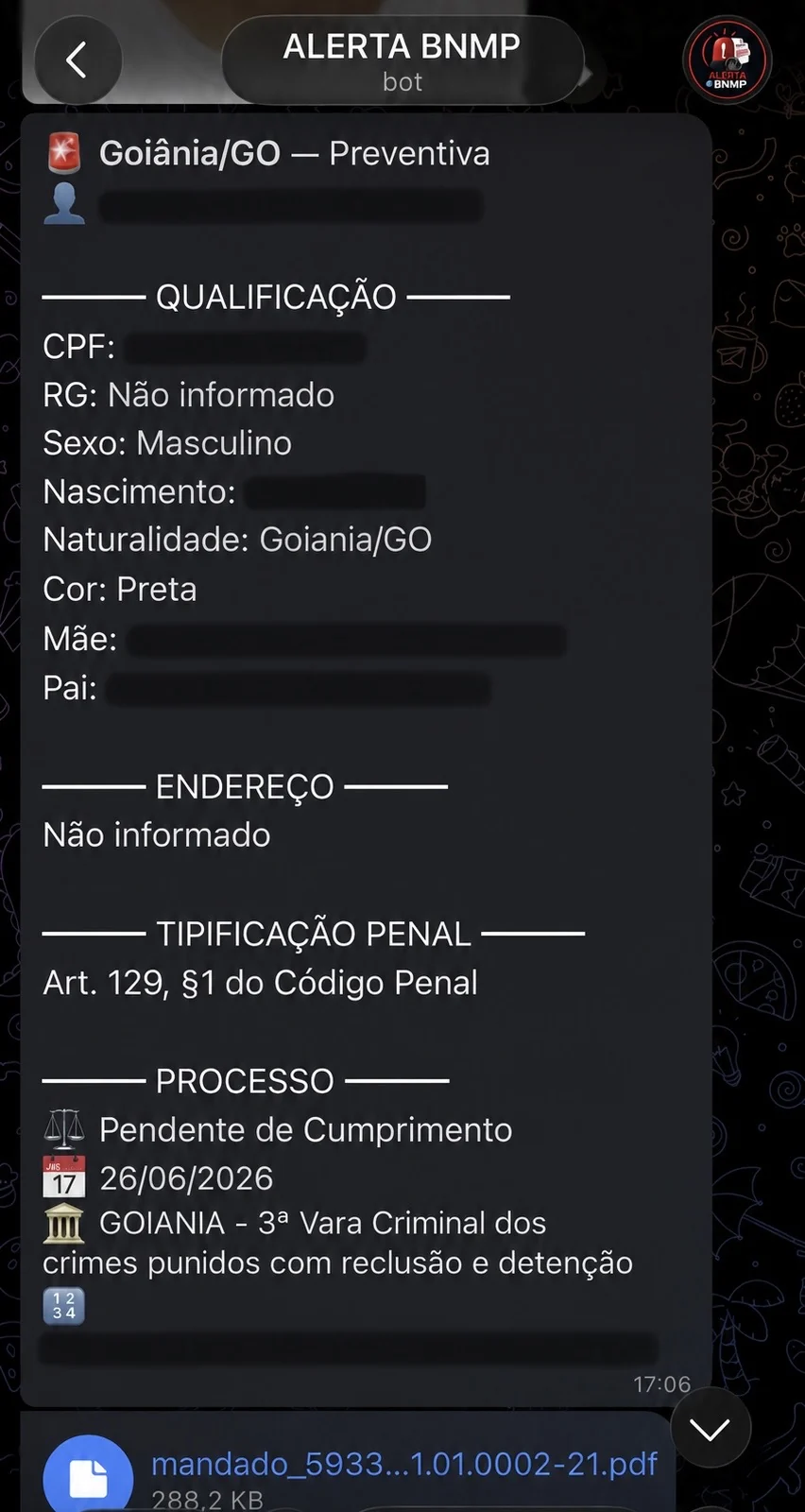 Alerta real recebido no Telegram: mandado preventivo em Goiânia/GO, com os dados do procurado ocultados.